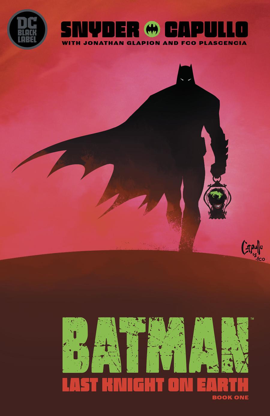 Batman last Knight on Earth #1 Capullo Cover A