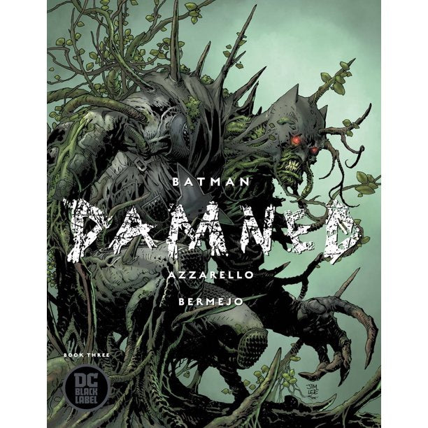 Batman Damned Vol 1 #3 Lee Variant